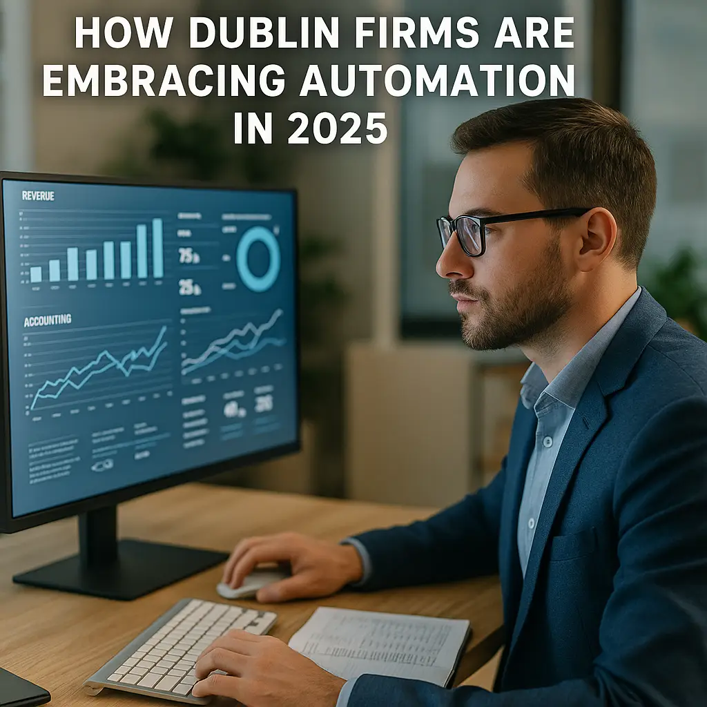 Accountant in Dublin using AI in accounting software to analyze financial data in a modern office, embracing automation in 2025.