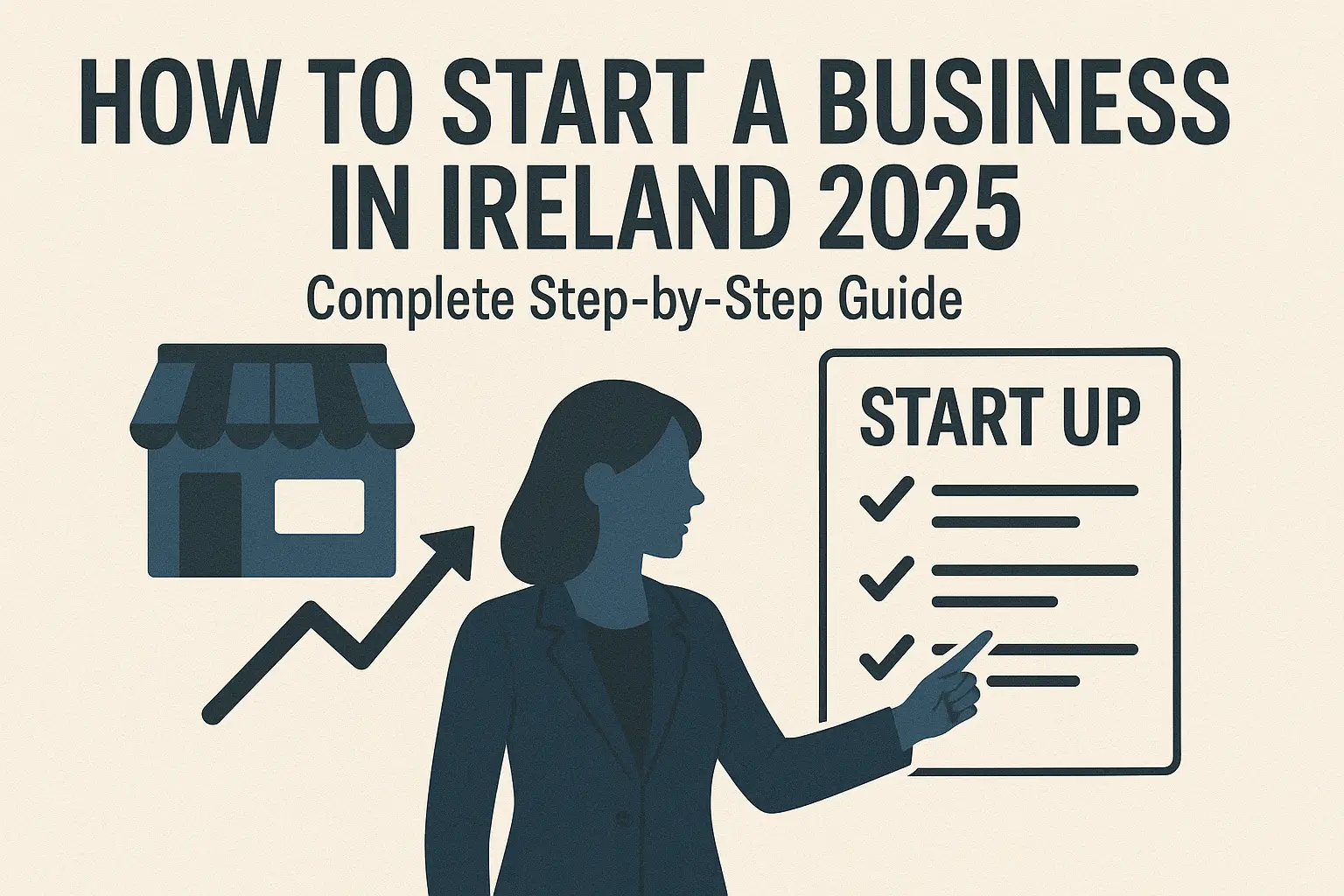 How to Start a Business in Ireland 2025